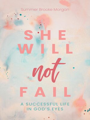 cover image of She Will Not Fail